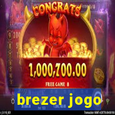 brezer jogo